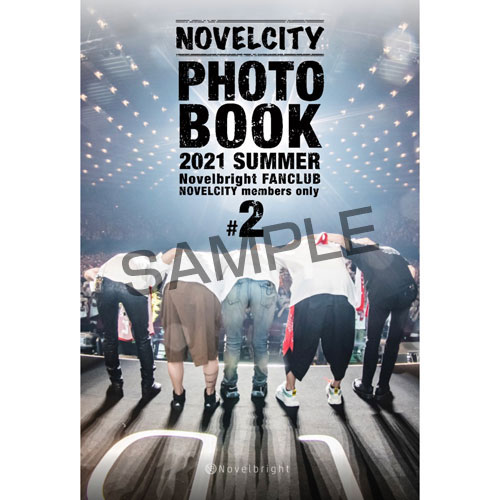 Novelbright FC限定フォトブック2021#1～2025#8 Novelbright FC限定フォトブック2021#1～2025#8 NOVELCITY