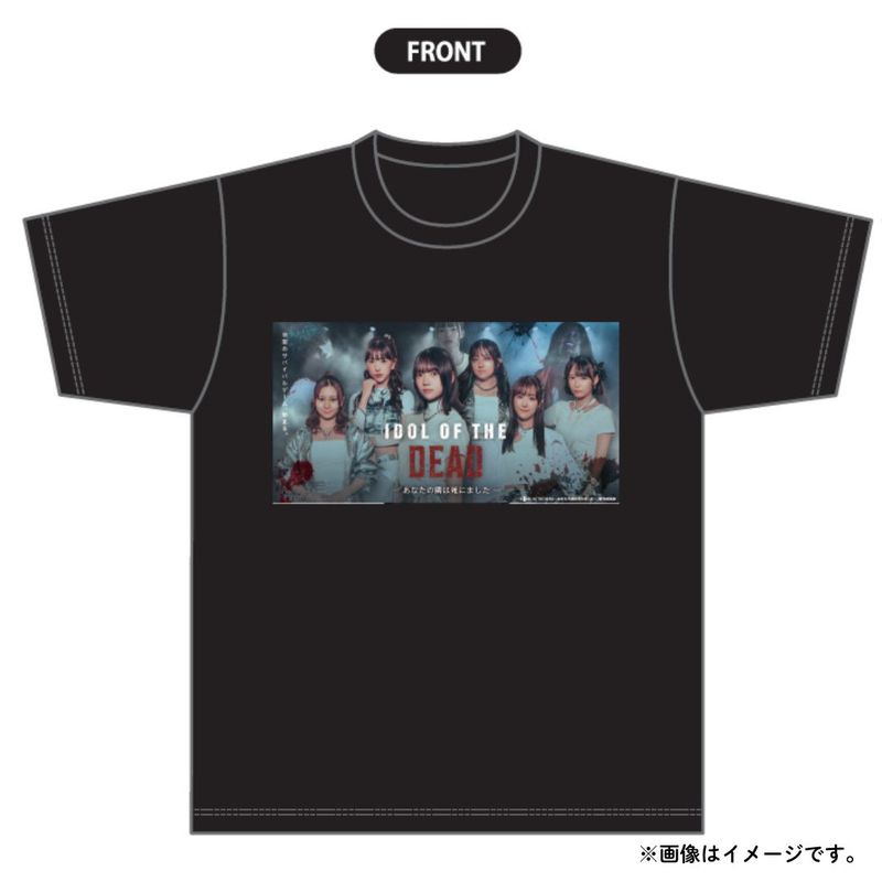 【SKE48】ドラマ「IDOL OF THE DEAD～あなたの隣は死にました～」オリジナル Tシャツ（BLACK）