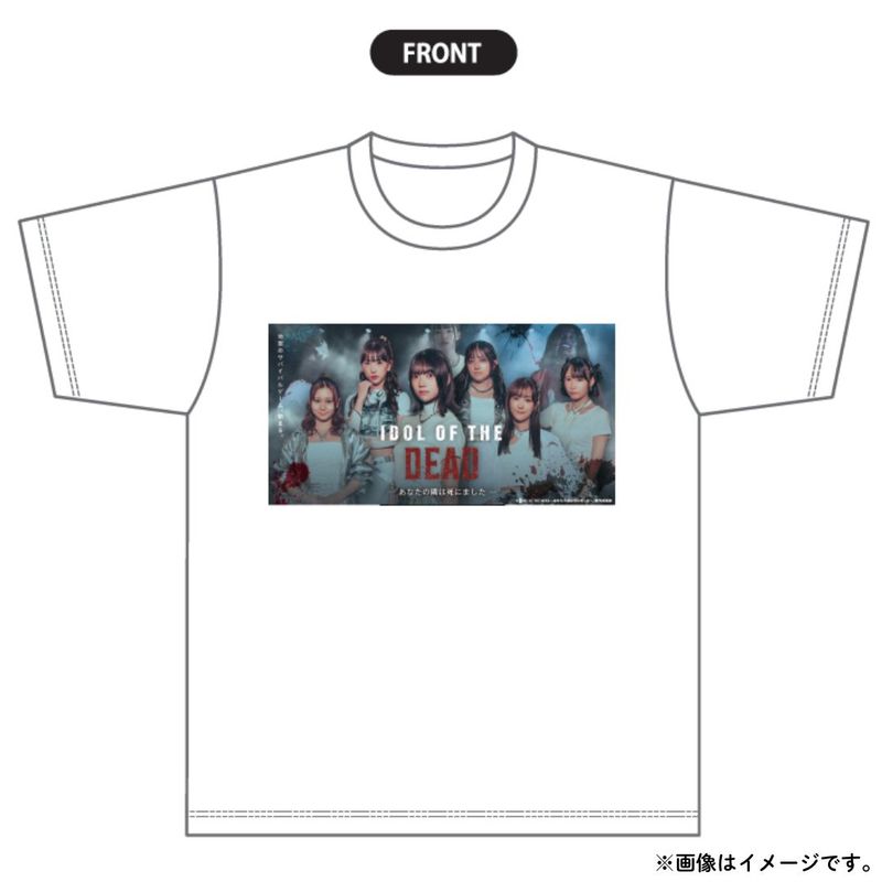 【SKE48】ドラマ「IDOL OF THE DEAD～あなたの隣は死にました～」オリジナル Tシャツ（WHITE）