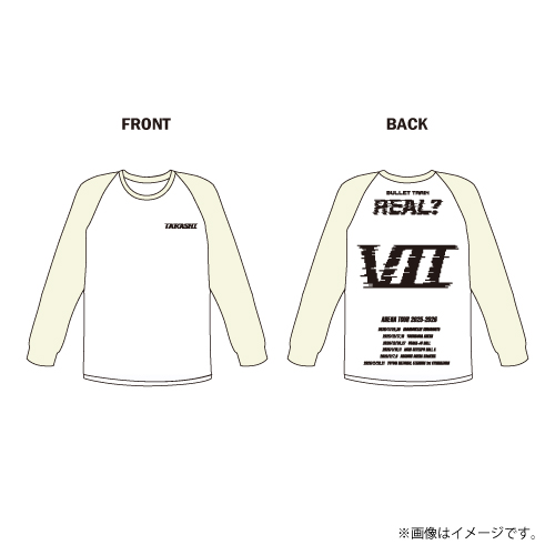 【会場受取】REAL？ラグランTシャツ【白】