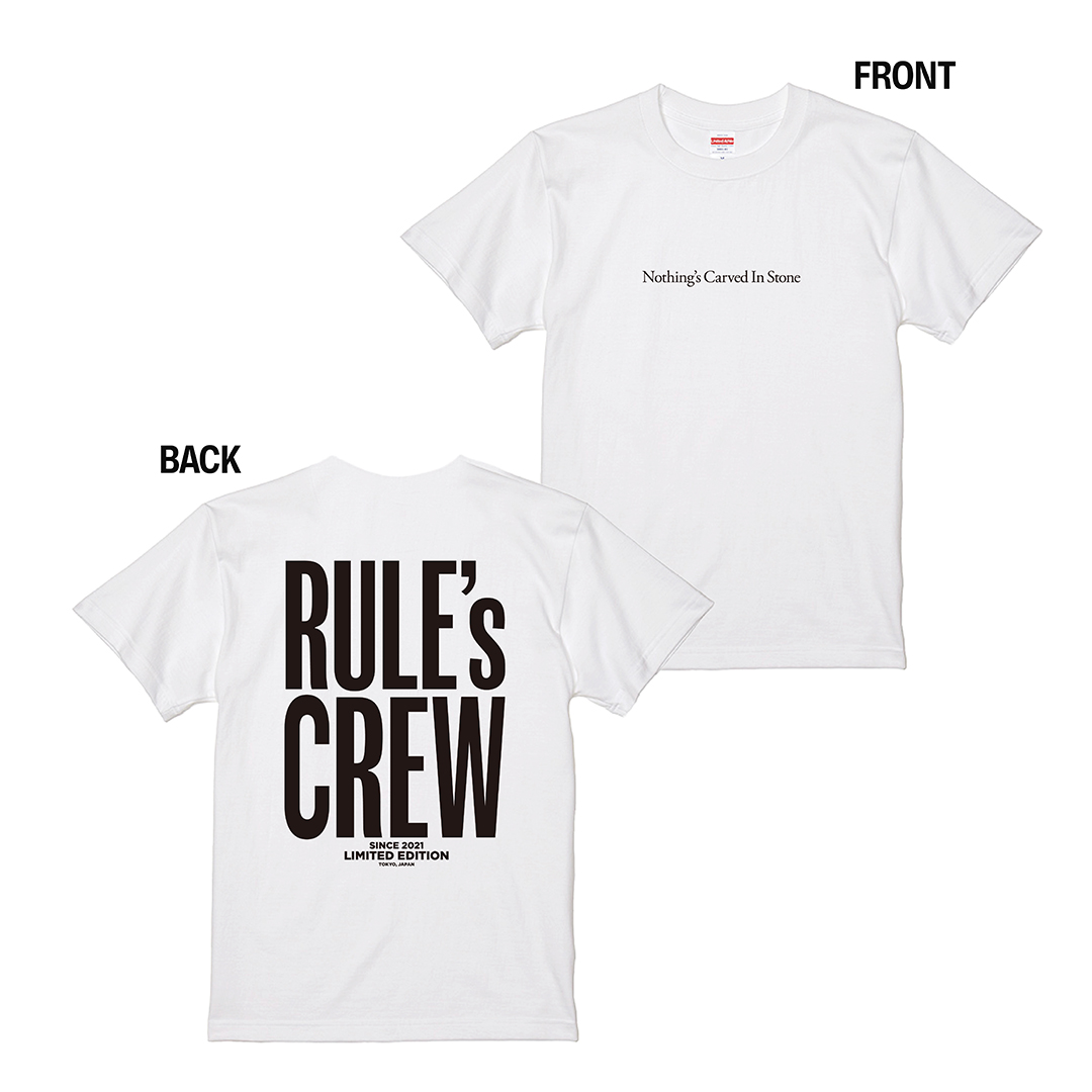 【Nothing's Carved In Stone】RULE's CREW Tシャツ/ホワイト