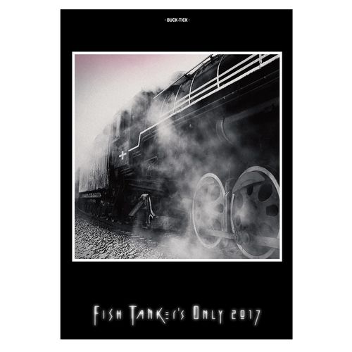Blu-ray&DVD「FISH TANKer's ONLY 2017」