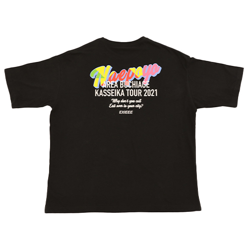 萎えぽよエリアぶちアゲ活性化ツアー～あなたの街にチャラ男を呼びませんかSP～ EXIEEETコラボTシャツ
