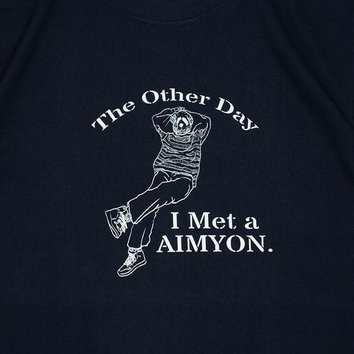 THE OTHER DAY, I MET A AIMYON Tee/ネイビー