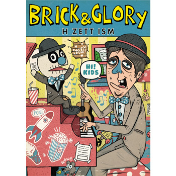 【WA STORE】BRICK&GLORY／H ZETT ISM