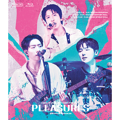 CNBLUE AUTUMN CONCERT 2023 ～PLEASURES～ @NIPPON BUDOKAN【通常盤BD】