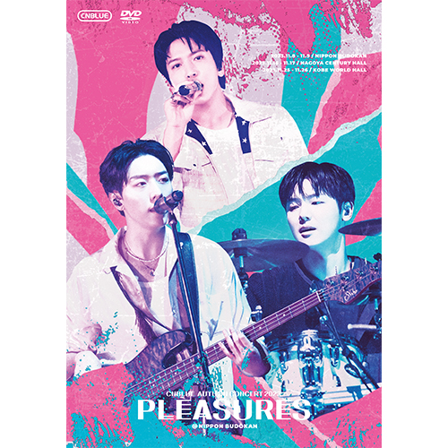 CNBLUE AUTUMN CONCERT 2023 ～PLEASURES～ @NIPPON BUDOKAN【通常盤DVD】