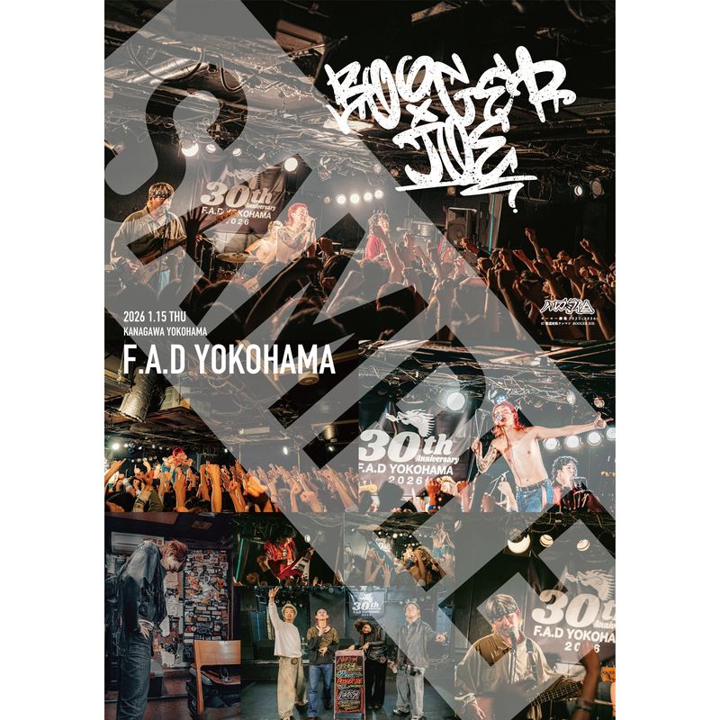 【01/15 神奈川 F.A.D YOKOHAMA】BOOGER JOE ライブポスター