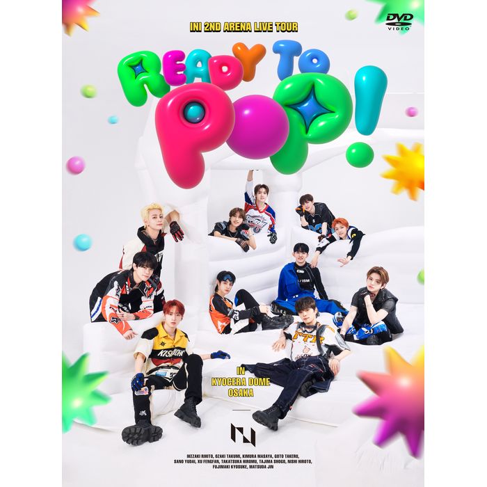 『INI 2ND ARENA LIVE TOUR [READY TO POP!] IN KYOCERA DOME OSAKA』【初回限定版DVD】