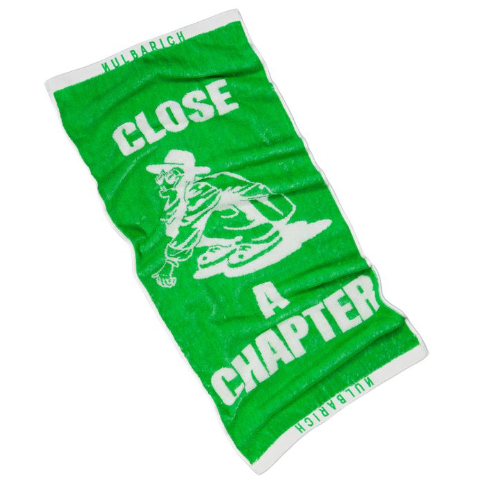 ”CLOSE A CHAPTER” Towel