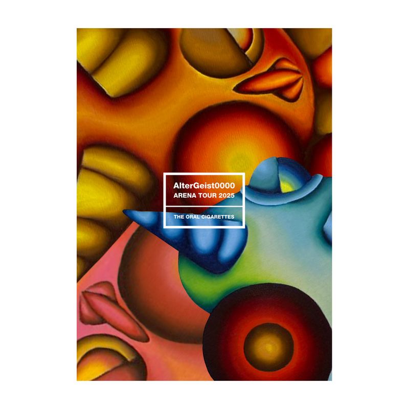 【FC限定特典付き】THE ORAL CIGARETTES　LIVE Blu-ray『AlterGeist0000 ARENA TOUR 2025』数量限定豪華盤