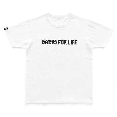 BABYS FOR LIFE T-shirt -WHT ver.-