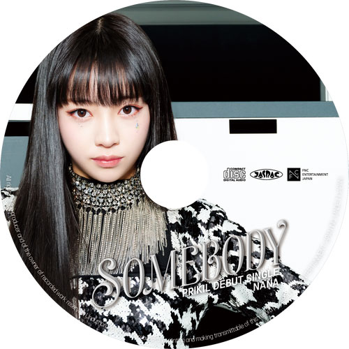 PRIKIL Debut Single【PREMIER盤: NANA】「SOMEBODY」