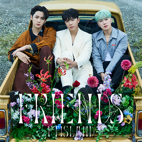 FTISLAND 20th Single 「F-R-I-E-N-DS」【通常盤】