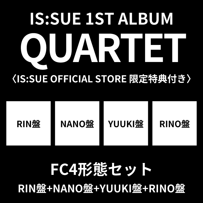『QUARTET』【FC限定盤4形態セット】(RIN盤+NANO盤+YUUKI盤+RINO盤)