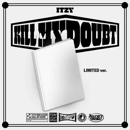 ITZY MINI ALBUM <KILL MY DOUBT>（輸入盤）LIMITED EDITION
