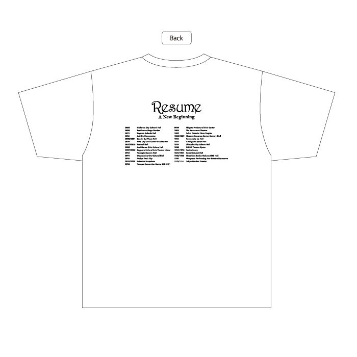 Resume ～レジューム 新たな始まり ツアーTシャツ【ホワイト】