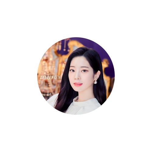 TWICE JAPAN 9th SINGLE『Doughnut』リリース記念グッズ 缶バッチ【DAHYUN】